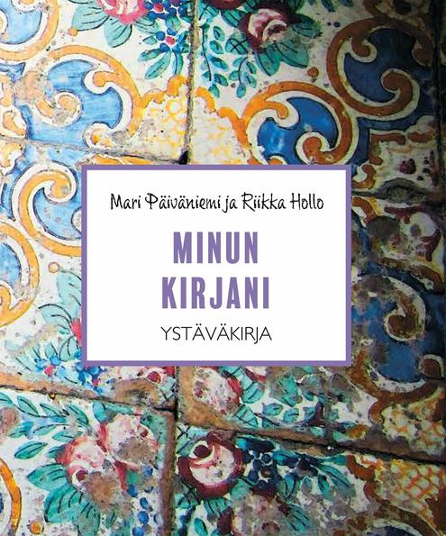 Minun kirjani - Ystäväkirja