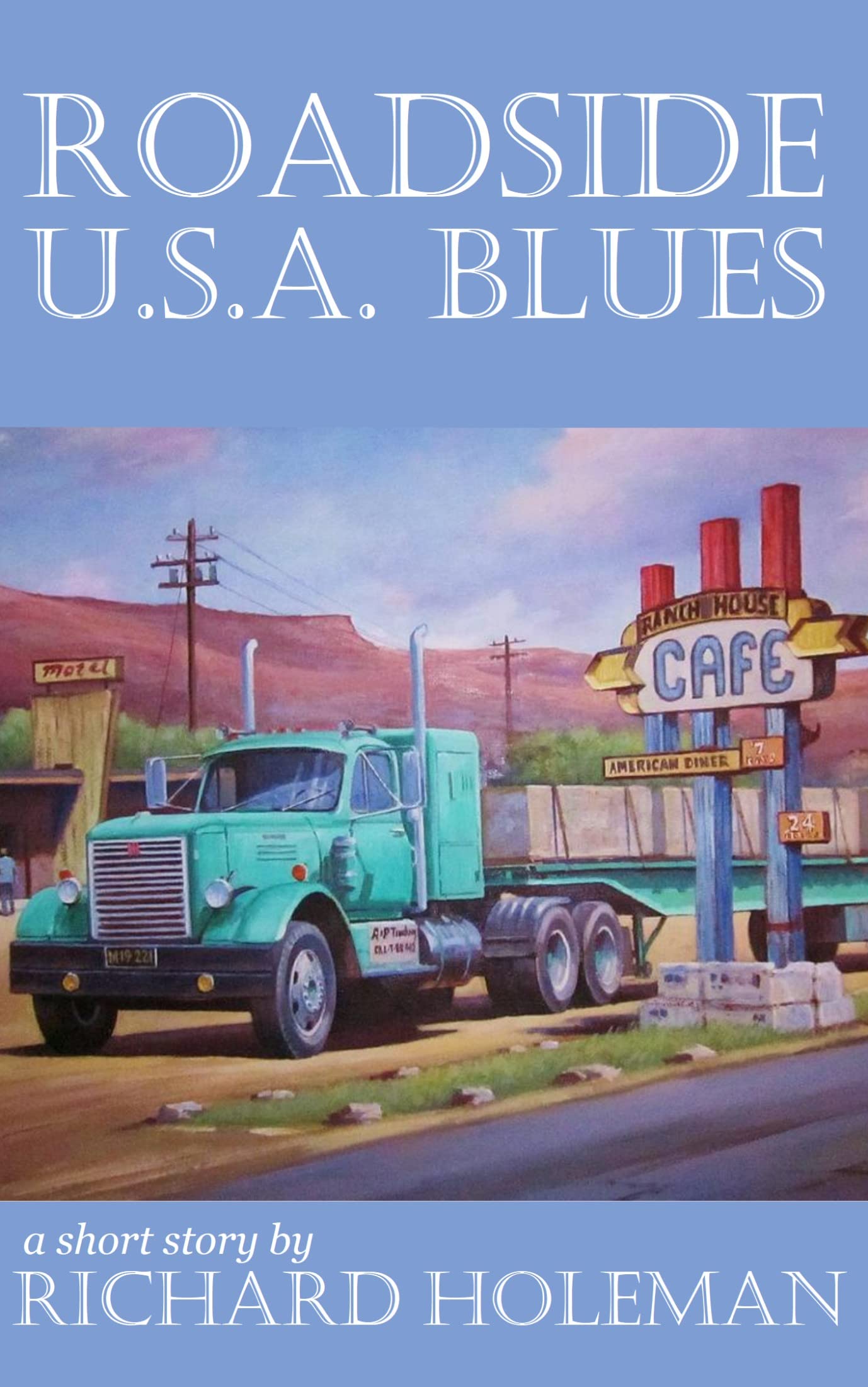 Roadside U.S.A. Blues (Kindle Edition)