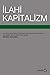 İlahî Kapitalizm by Marc Jongen