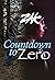 Countdown to Zero