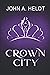 Crown City (Time Box)