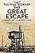 The True Story of the Great Escape by Jonathan F. Vance