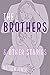 THE BROTHERS & OTHER STORIES