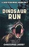 Dinosaur Run: A J...