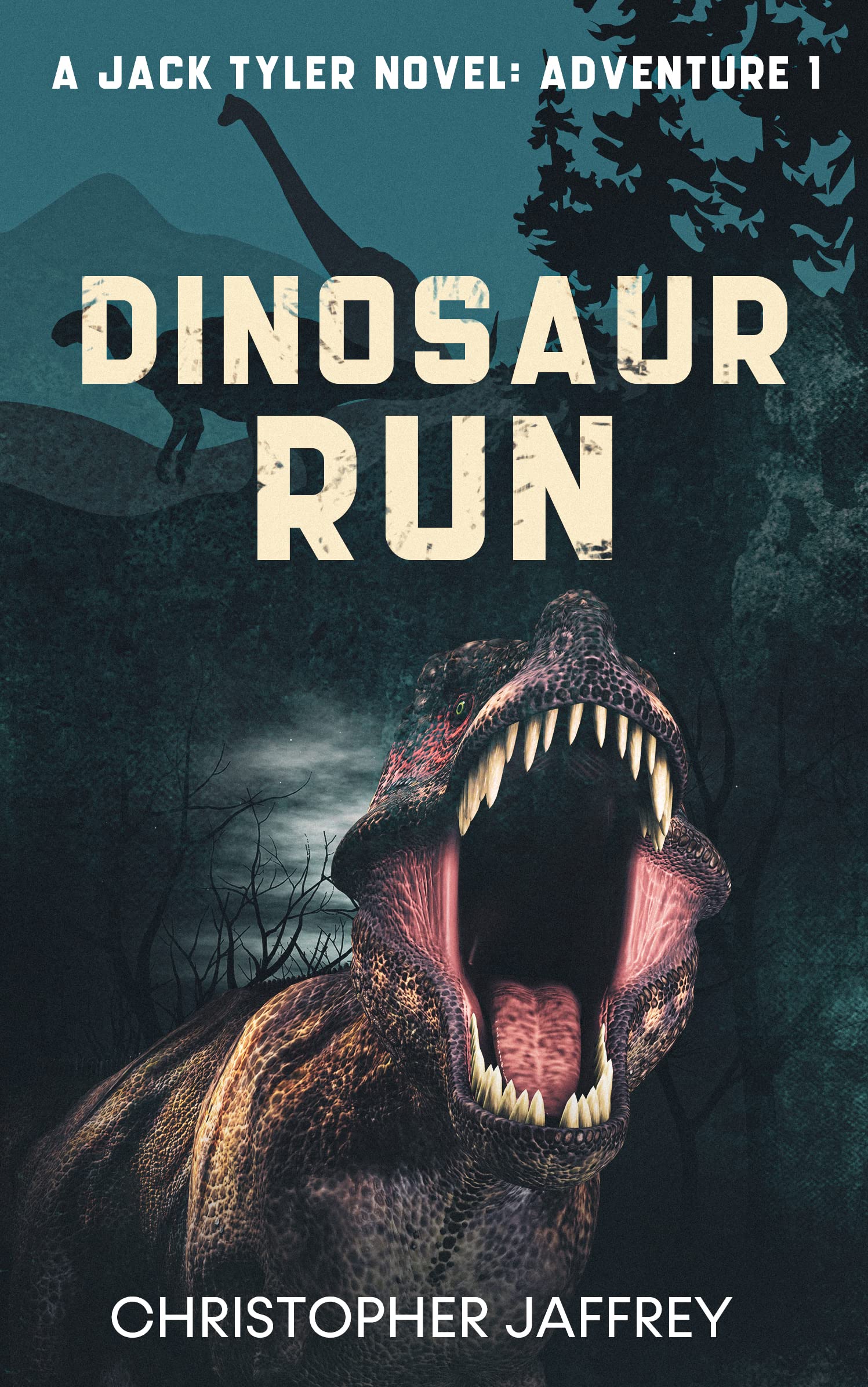 Dinosaur Run: A Jack Tyler Novel: Adventure 1 (Jack Tyler Dinosaur Series)