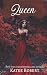 Queen (Bloodline Vampires #3)