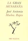 La gran musaraña: Memorias La gran musaraña: Memorias