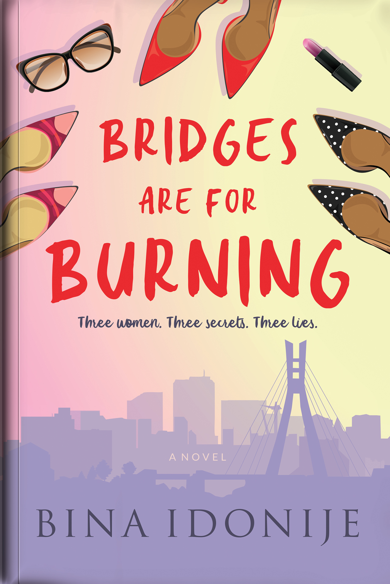Bridges are for Burning (Paperback)