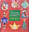 Christopher Radko's Ornaments Christopher Radko's Ornaments