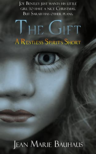 The Gift (Restless Spirits #0.5)