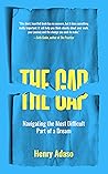 The Gap: Navigating the Most Difficult Part of a Dream