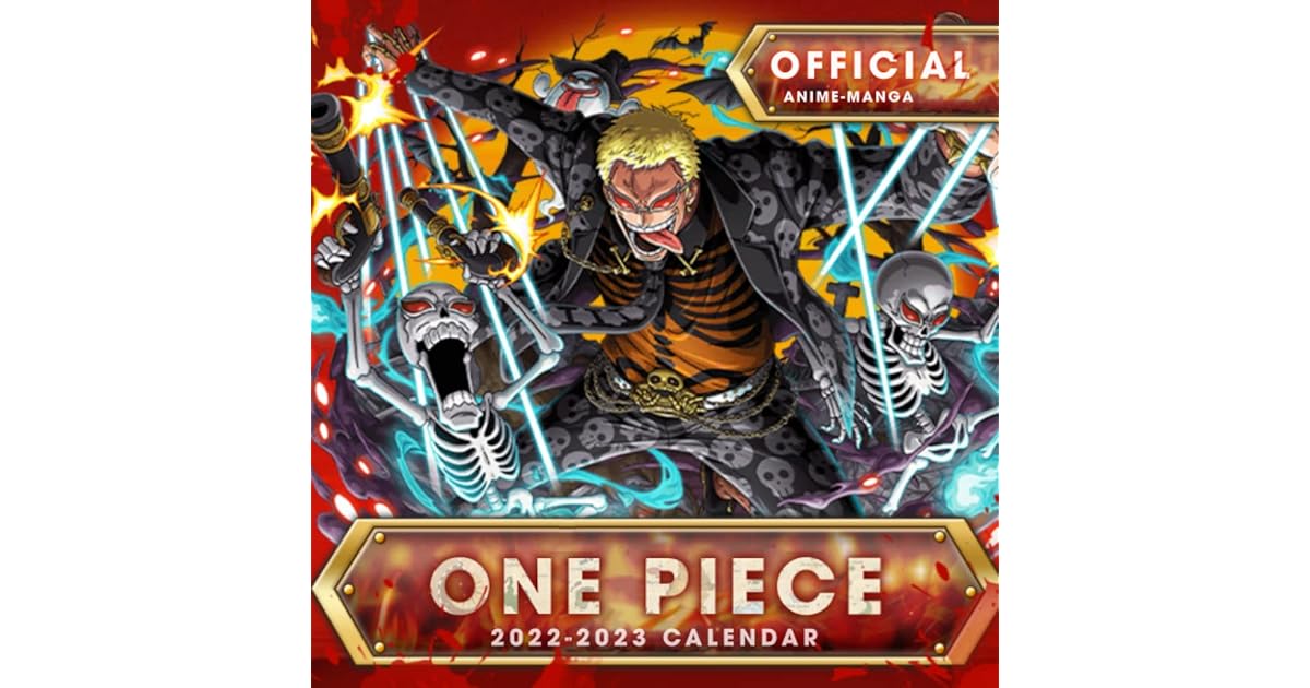 Calendrier 2023 2024 Manga One Piecẹ 2022 Calendar: Official 2022 Calendar - Anime Manga Calendar  2022-2023, Calendar Planner - Kalendar Calendario Calendrier 18 Monthly  (Anime ... Supplies) - January 2022 To December 2023 .8 By Delmer Hunt
