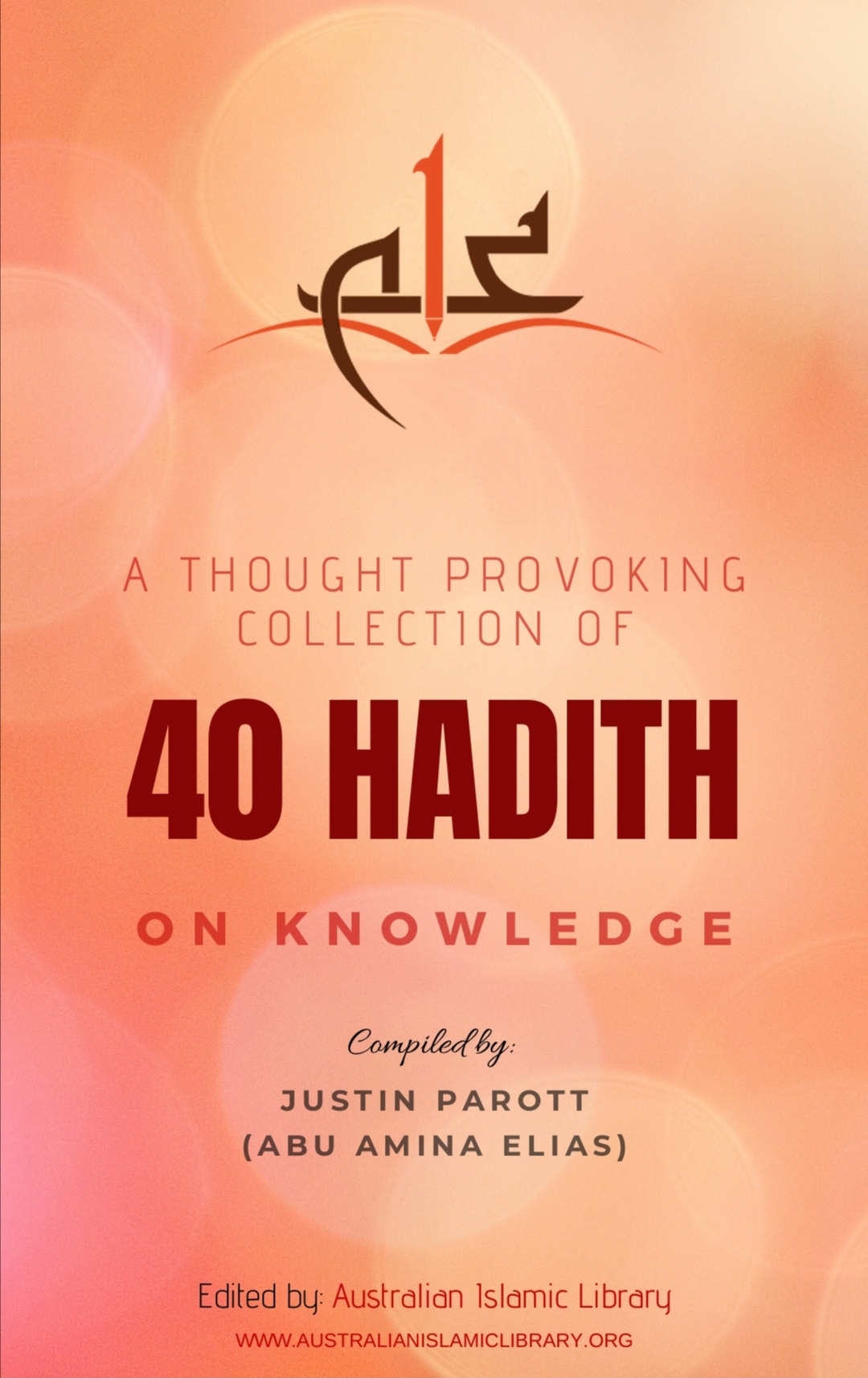 40 Hadith On Knowledge (Unknown Binding)
