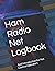 Ham Radio NET Logbook by Rodney Biddle