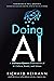 Doing AI by Richard Heimann