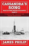 Cassandra's Song: War in the South Atlantic - Part 4 (Timeline 10/27/62 Book 20) Cassandra's Song: War in the South Atlantic - Part 4 (Timeline 10/27/62 Book 20)