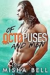 Of Octopuses and Men