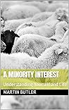 A Minority Interest: Understanding Yourself and Life
