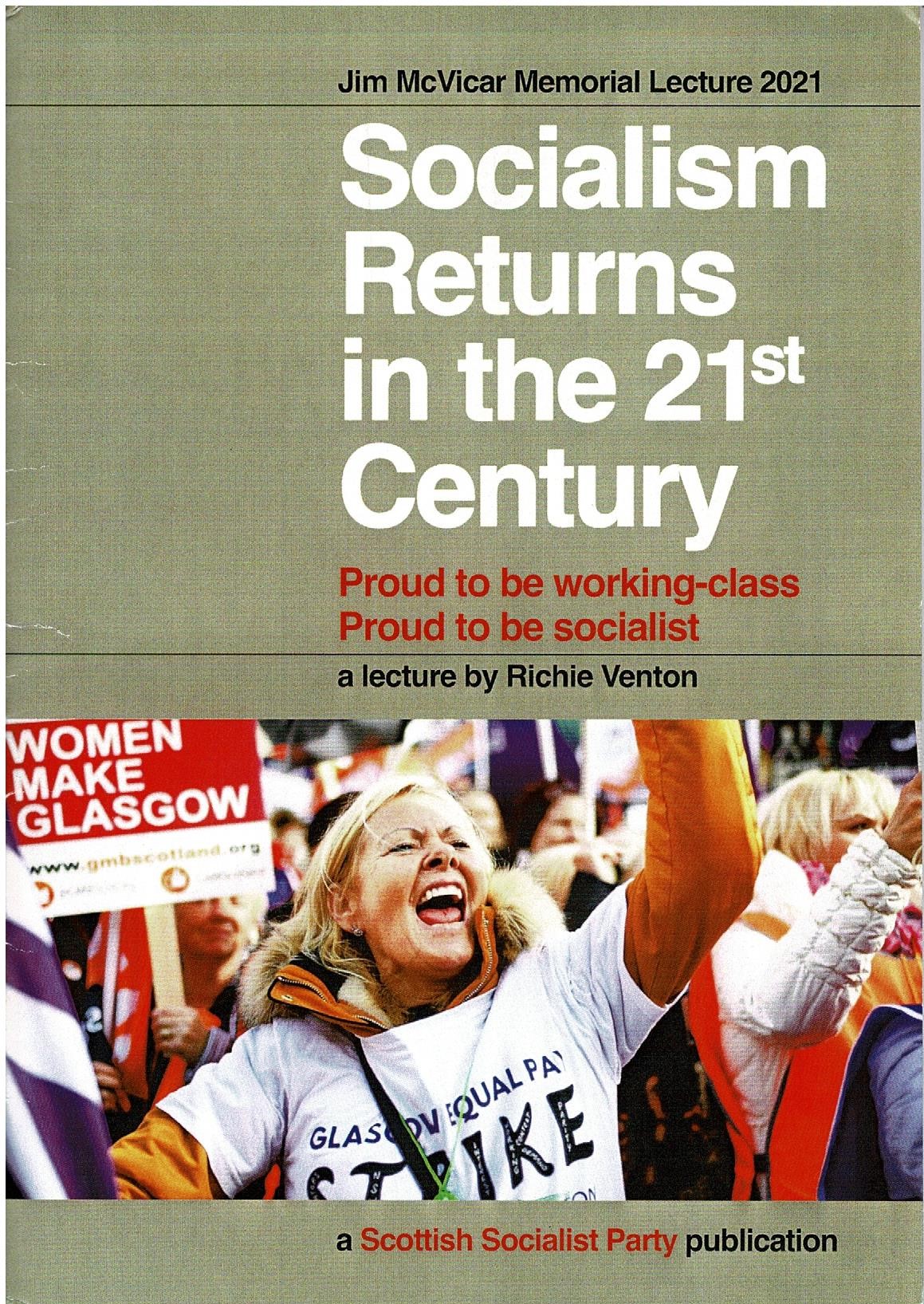 Socialism Returns in the 21st Century