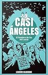 Casi Ángeles: El ...