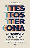 Testosterona: la ...