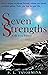 Seven Strengths: A Tale fro...