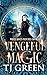 Vengeful Magic (White Haven Witches #8)