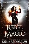 Rebel Magic