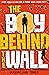 The Boy Behind The Wall: a page-turning thriller set on either side of the Berlin Wall