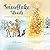The Snowflake Woods: Charli...