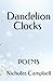 Dandelion Clocks