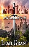 Love From The Ruins - Let Me Come In From The Cold: Time Travel/Viking-Scottish Fusion Romance