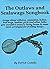The Outlaws & Scalawags Songbook