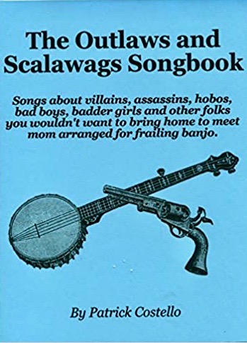 The Outlaws & Scalawags Songbook (Paperback)