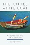 The Little White Boat by Howard Martin