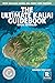 The Ultimate Kauai Guidebook by Andrew Doughty