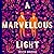 A Marvellous Light (The Last Binding, #1)