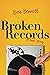Broken Records (Sparrow Hill Stories #1)