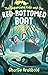 The Sugarcane Kids and the Red-bottomed Boat by Charlie Archbold