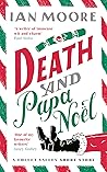 Death and Papa Noël by Ian  Moore