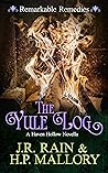 The Yule Log (Remarkable Remedies, #3; Haven Hollow, #12)