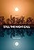 STILL THE NIGHT CALL by Joshua Senter