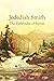 Jedediah Smith, The Pathfinder of Sierras by James Miller Guinn
