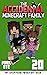 The Accidental Minecraft Family by Pixel Ate