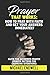 Prayer That Works: How to P...