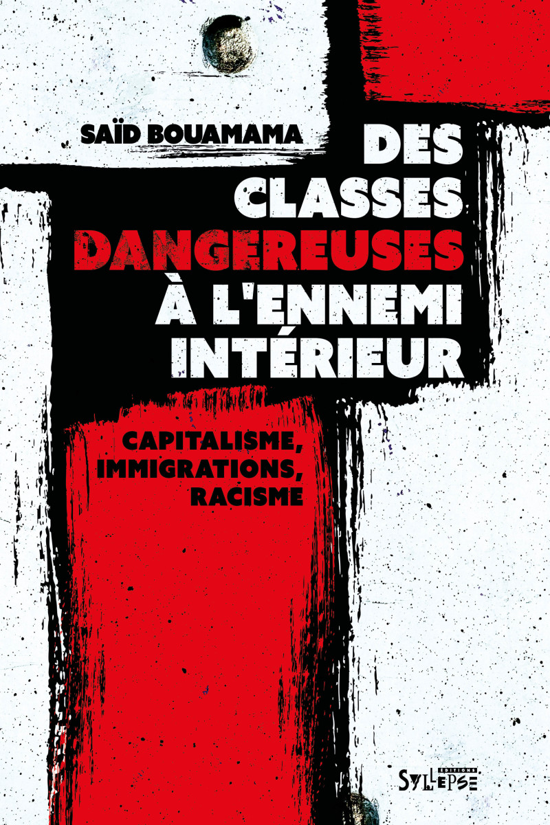 Des classes dangereuses à l'ennemi intérieur (Paperback)