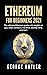 Ethereum For Beginners by George Butler