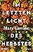 Im letzten Licht des Herbstes: Booker Prize Longlist 2021: Roman (German Edition)