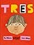 Tres