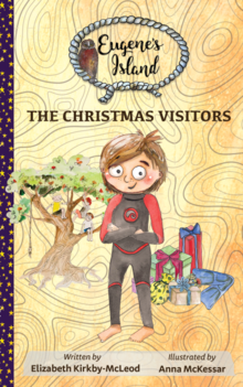 The Christmas Visitors (Eugene's Island, #2)